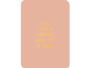 Kaart Not a normal card (met goudfolie)